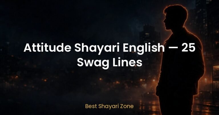 Attitude Shayari English — 25 Swag Lines