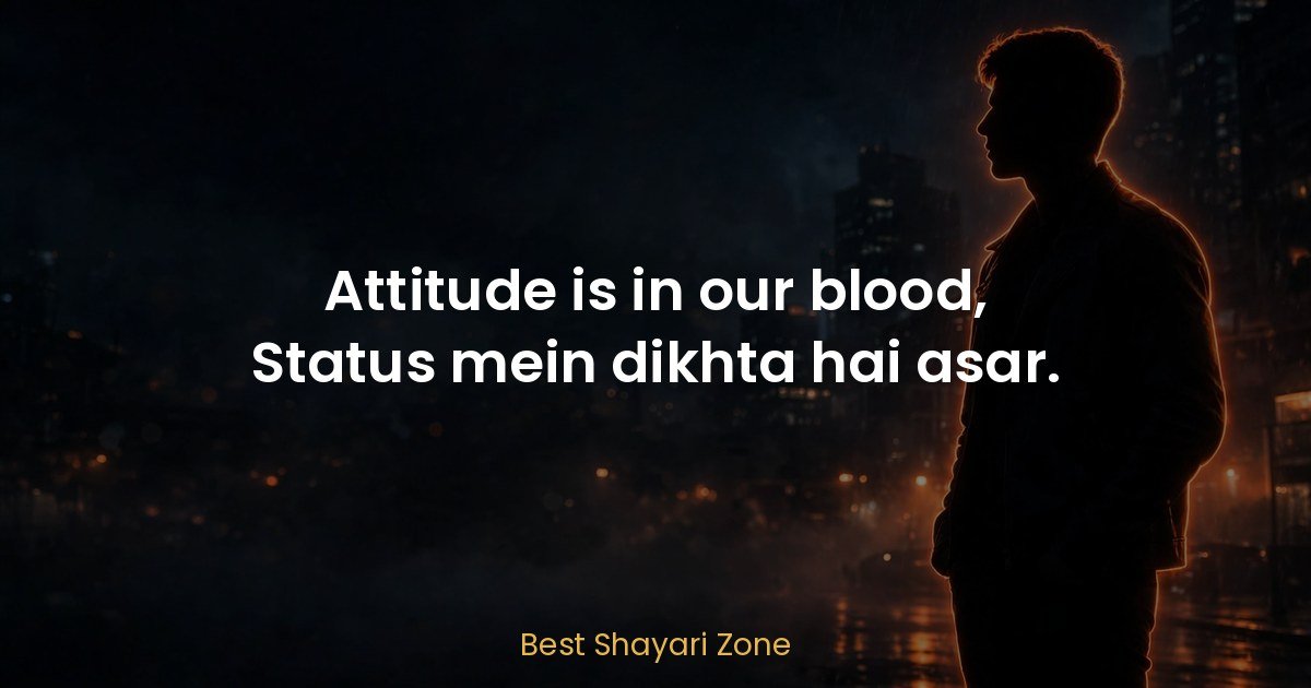Attitude Status in Hindi — 40 Killer Lines for Boys