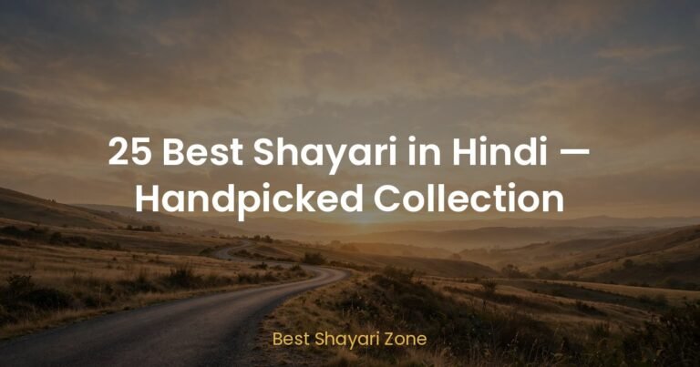 25 Best Shayari in Hindi — Handpicked Collection