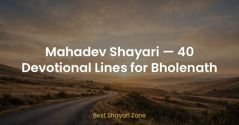 Mahadev Shayari — 40 Devotional Lines for Bholenath